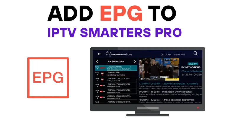 How to Add EPG on IPTV Smarters Pro