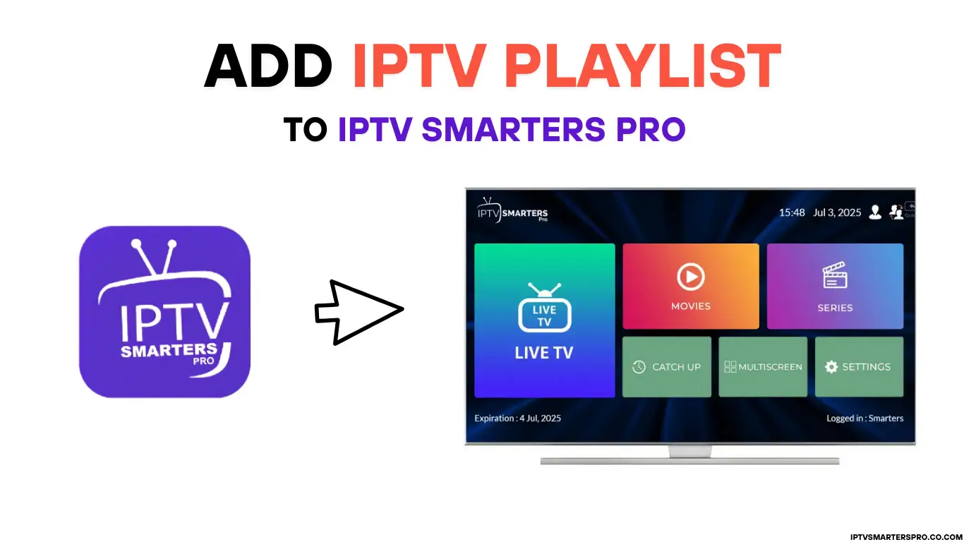 IPTV Smarters Pro Setup Guides